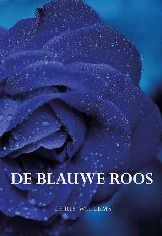 De blauwe roos – Chris Willems – boek cover