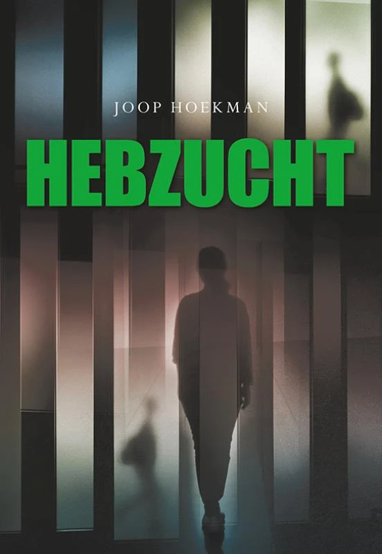Hebzucht – Joop Hoekman – boek cover