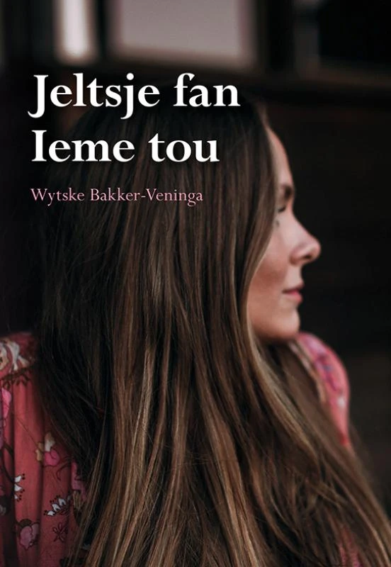 Jeltsje fan Ieme tou – Wytske Bakker-Veninga – boek cover