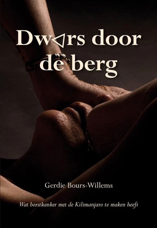 Dwars door de berg – Gerdie Bours-Willems – boek cover