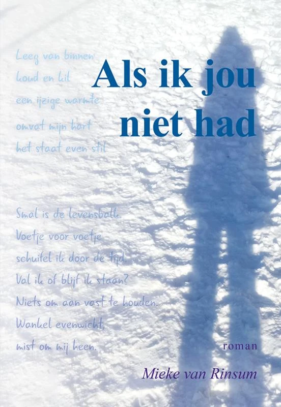 Als ik jou niet had – Mieke van Rinsum – boek cover