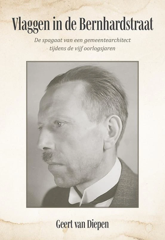Vlaggen in de Bernhardstraat – Geert van Diepen – boek cover