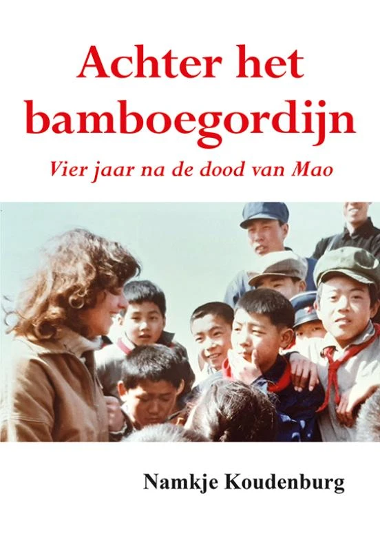 Achter het bamboegordijn – Namkje Koudenburg – boek cover