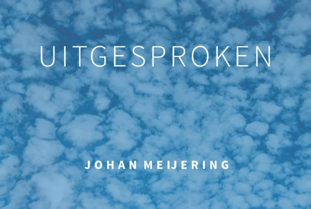 Uitgesproken – Johan Meijering – boek cover