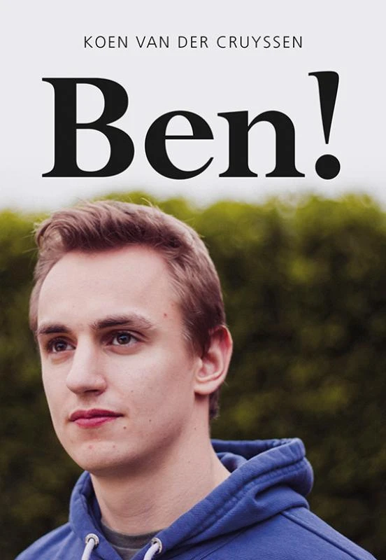 Ben! – Koen van der Cruyssen – boek cover