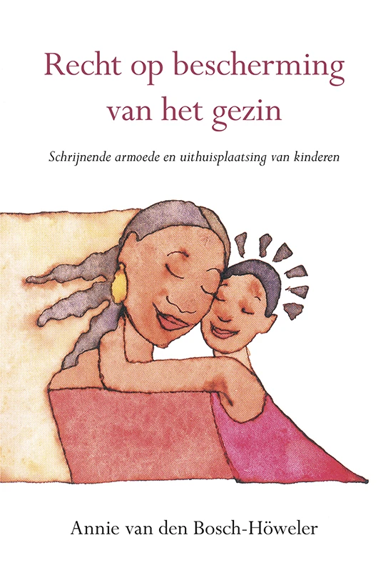 Recht op bescherming van het gezin – Annie van den Bosch-Höweler – boek cover