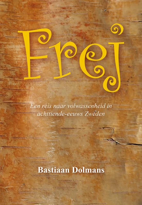 Frej – Bastiaan Dolmans – boek cover
