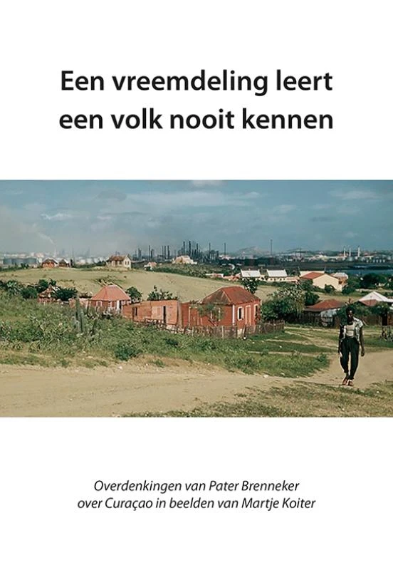 Een vreemdeling leert een volk nooit kennen – Siebe A. Sonnema – boek cover