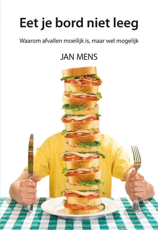 Eet je bord niet leeg – Jan Mens – boek cover