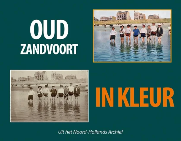 Oud Zandvoort in kleur – Dennis Plantenga – boek cover