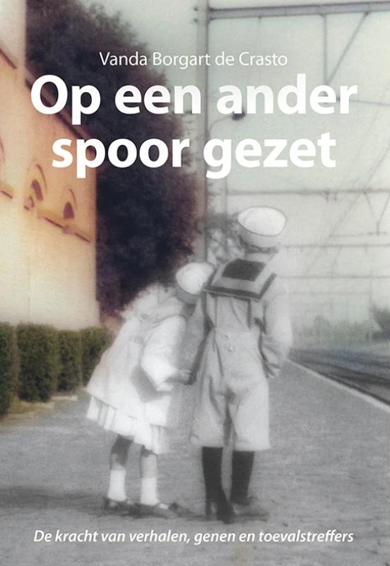 Op een ander spoor gezet – Vanda Borgart de Crasto – boek cover