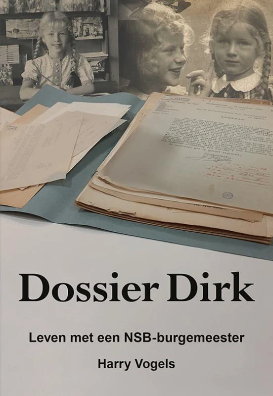 Dossier Dirk – Harry Vogels – boek cover