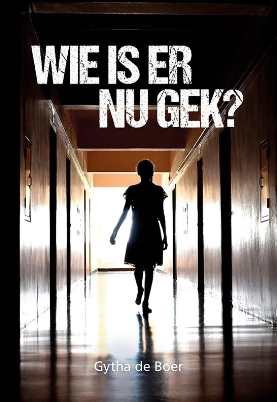 Wie is er nu gek? – Gytha de Boer – boek cover