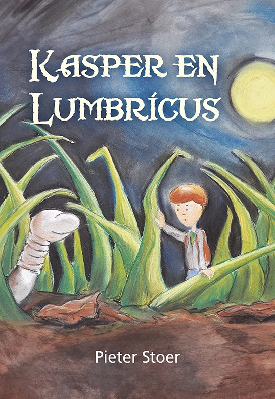Kasper en Lumbricus – Pieter Stoer – boek cover