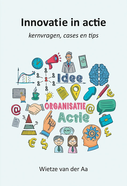 Innovatie in actie – Wietze van der Aa – boek cover