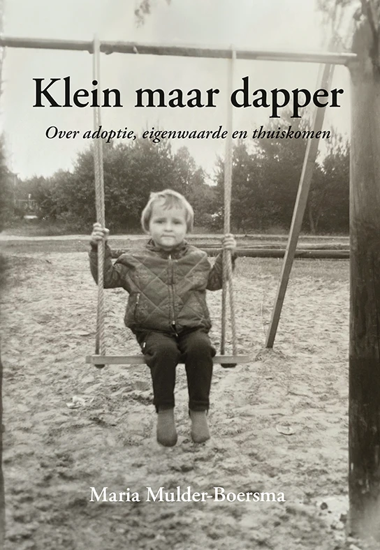 Klein maar dapper – Maria Mulder-Boersma – boek cover
