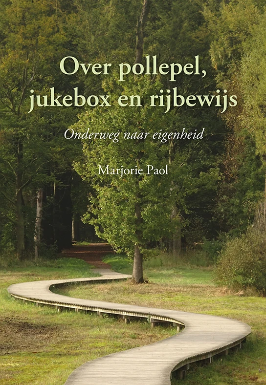 Over pollepel, jukebox en rijbewijs – Marjorie Paol – boek cover