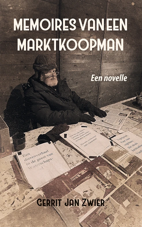 Memoires van een marktkoopman – Gerrit Jan Zwier – boek cover