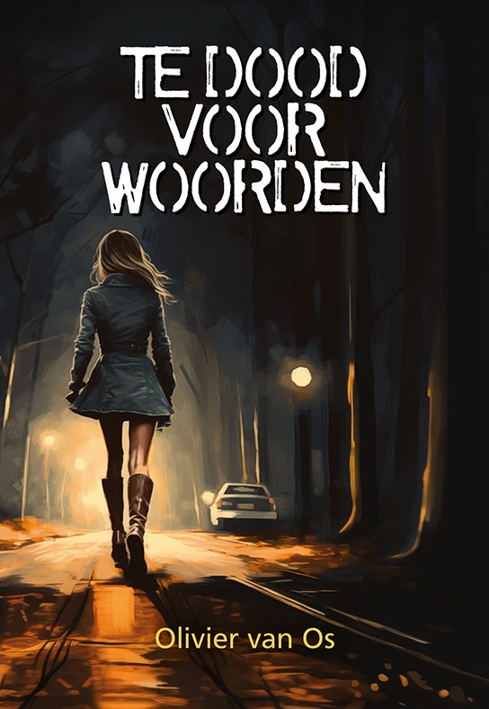 Te dood voor woorden – Olivier van Os – boek cover
