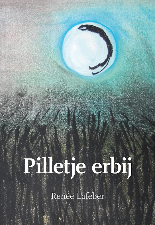 Pilletje erbij – Renée Lafeber – boek cover