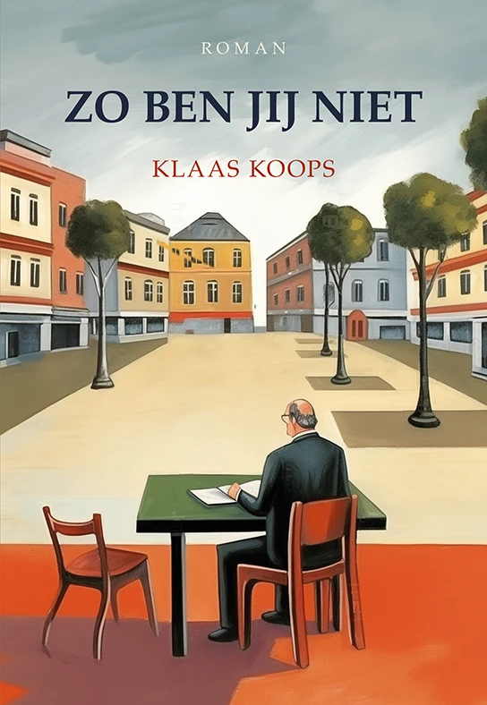 Zo ben jij niet – Klaas Koops – boek cover