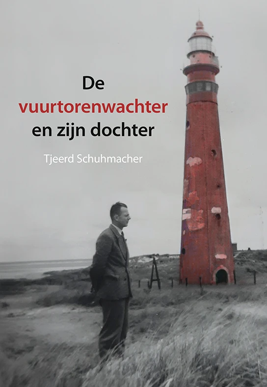De vuurtorenwachter en zijn dochter – Tjeerd Schuhmacher – boek cover