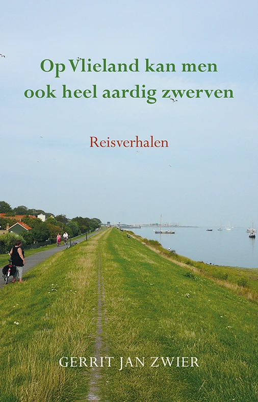 Op Vlieland kan men ook heel aardig zwerven – Gerrit Jan Zwier – boek cover