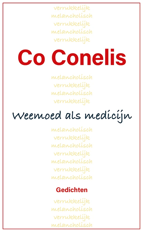 Weemoed als medicijn – Co Conelis – boek cover