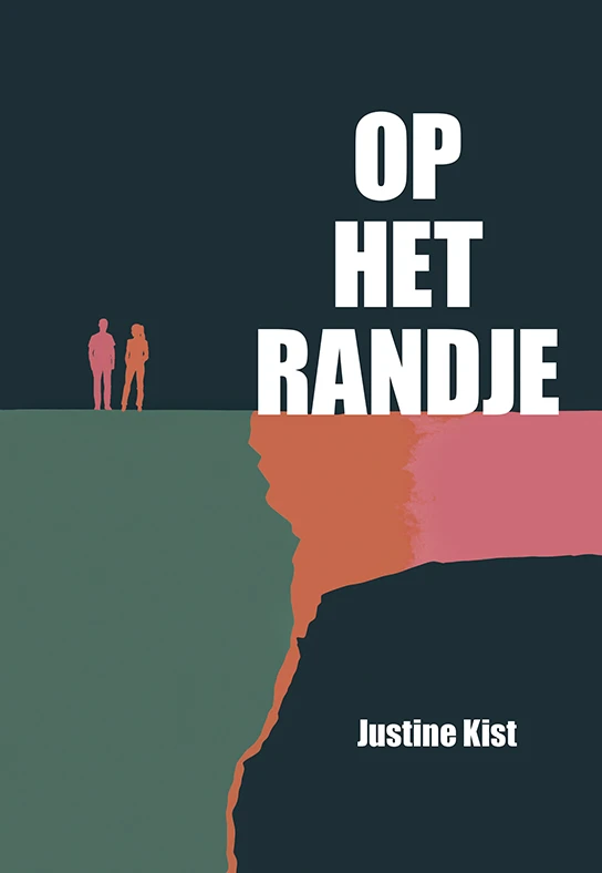 Op het randje – Justine Kist – boek cover