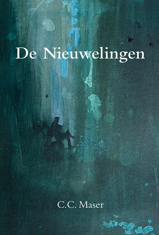 De Nieuwelingen – C.C. Maser – boek cover