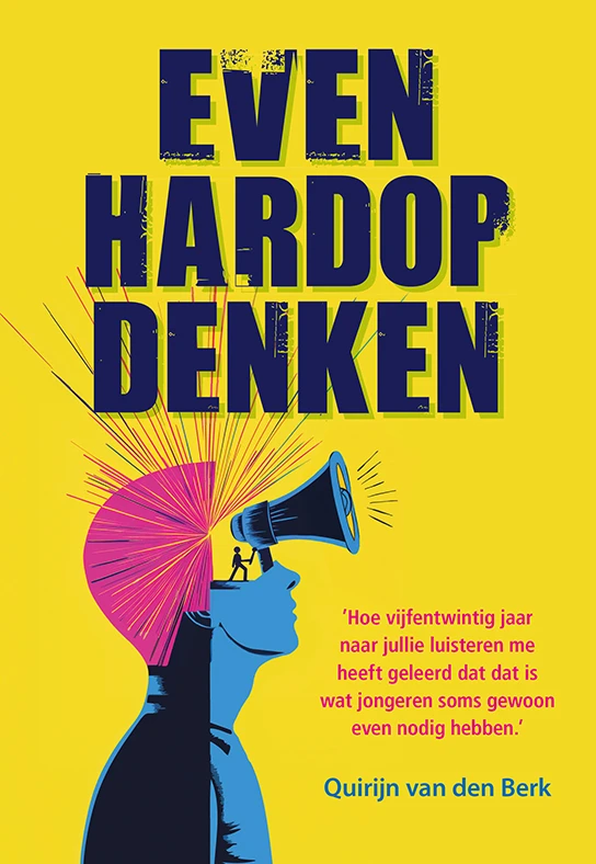 Even hardop denken – Quirijn van den Berk – boek cover