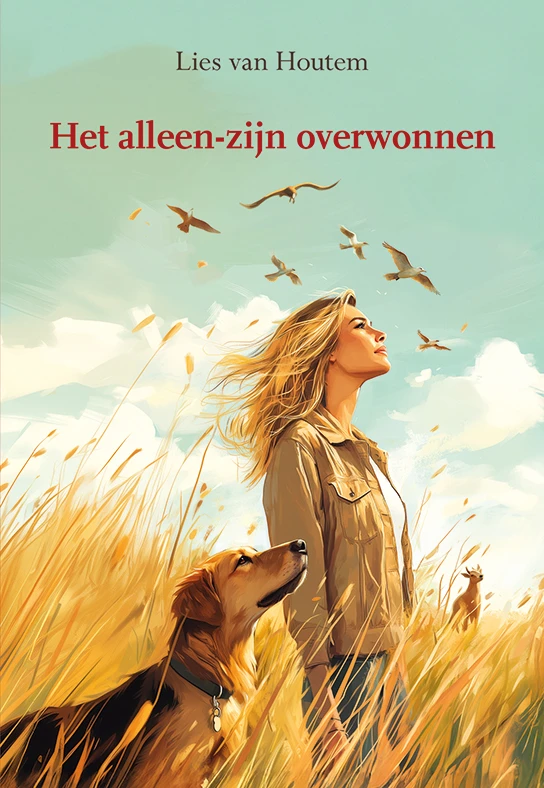 Het alleen-zijn overwonnen – Lies van Houtem – boek cover