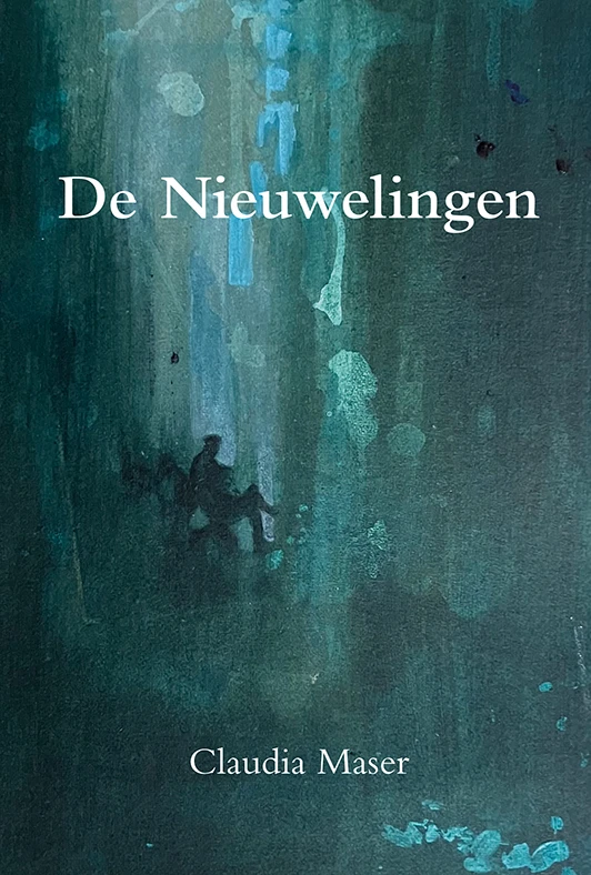 De Nieuwelingen – Claudia Maser – boek cover