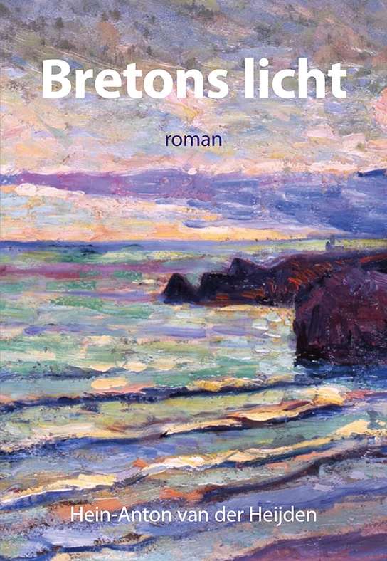Bretons licht – Hein-Anton van der Heijden – boek cover
