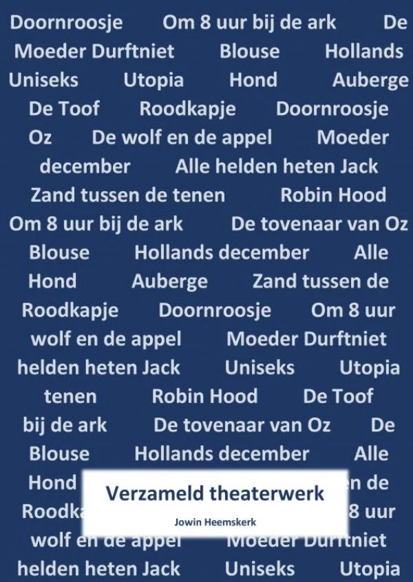 Verzameld theaterwerk – Jowin Heemskerk – boek cover