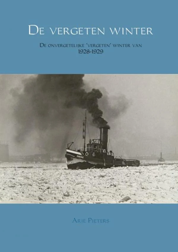 De vergeten winter – Arie Pieters – boek cover