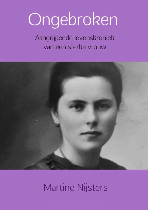 Ongebroken – Martine Nijsters – boek cover