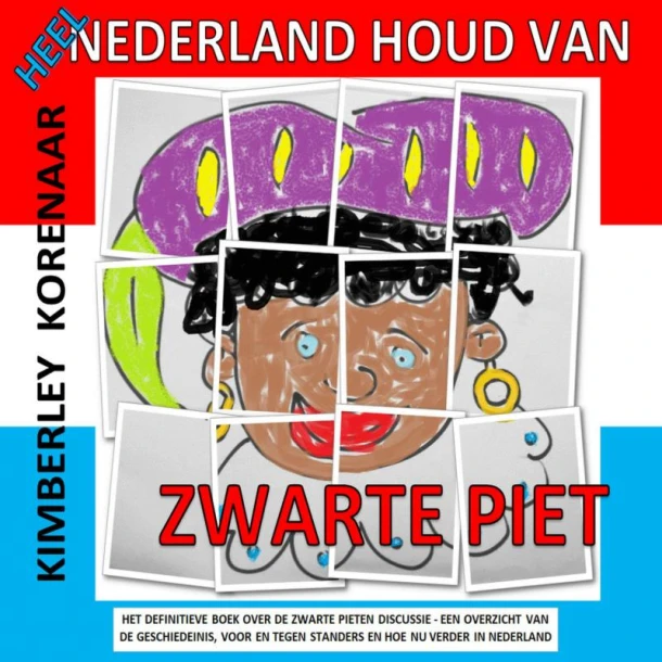 Heel Nederland houd van Zwarte Piet – Kimberley Korenaar – boek cover