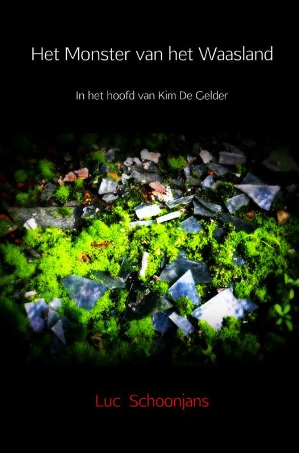 Het Monster van het Waasland – Luc Schoonjans – boek cover