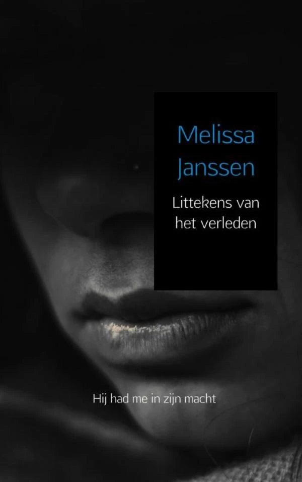 Littekens van het verleden – Melissa Janssen – boek cover