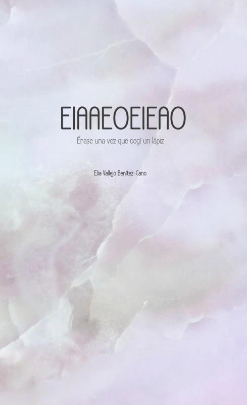 EIAAEOEIEAO – Elia Vallejo Benítez-Cano – boek cover