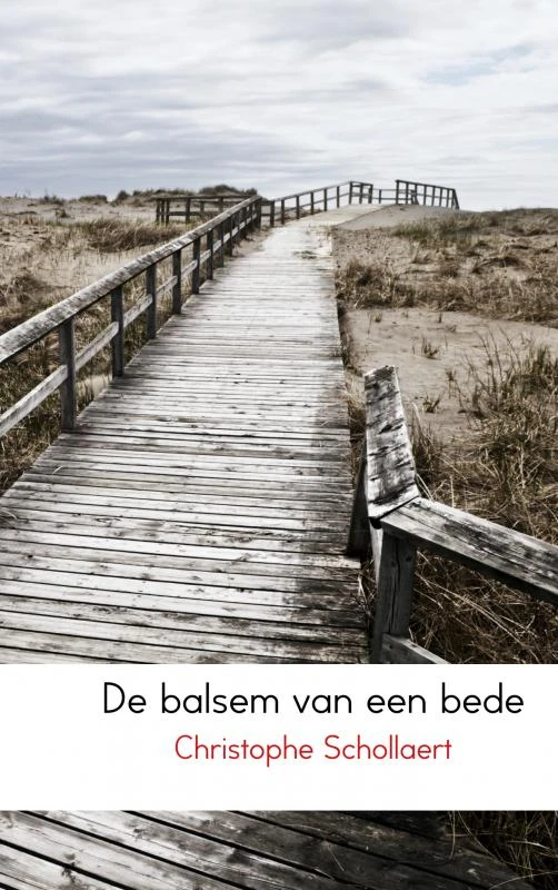 De balsem van een bede – Christophe Schollaert – boek cover