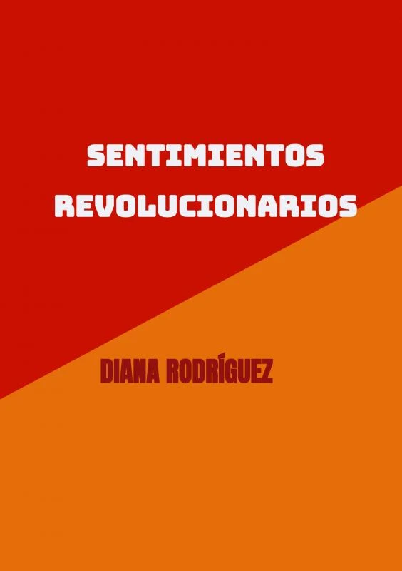 Sentimientos revolucionarios – Diana RodrÃguez – boek cover