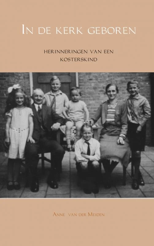 In de kerk geboren – Anne van der Meiden – boek cover