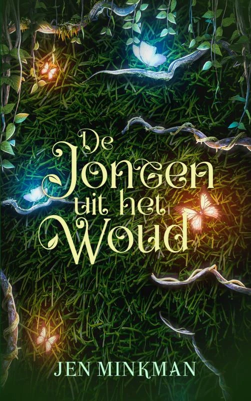 De jongen uit het woud – Jen Minkman – boek cover