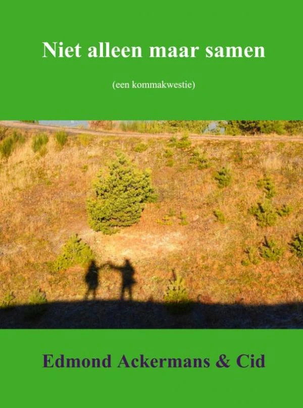 Niet alleen maar samen – Edmond Ackermans – boek cover