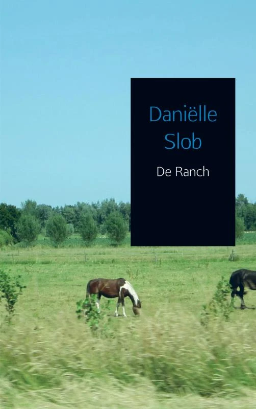 De Ranch – Daniëlle Slob – boek cover