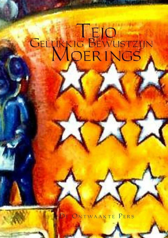 Gelukkig bewustzijn – Tejo Moerings – boek cover