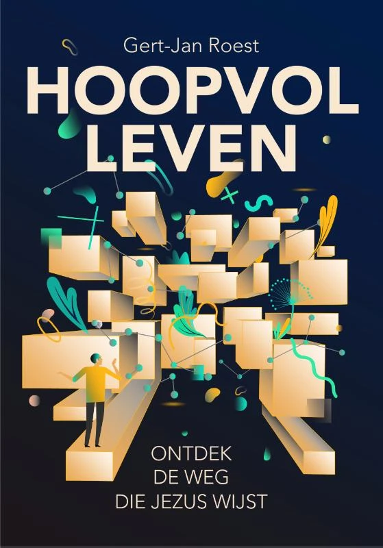 Hoopvol leven – Gert-Jan Roest – boek cover