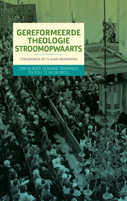 Gereformeerde theologie stroomopwaarts – Erik de Boer – boek cover